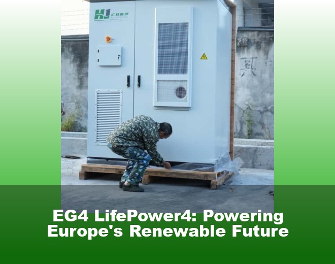 EG4 LifePower4: Powering Europe's Renewable Future